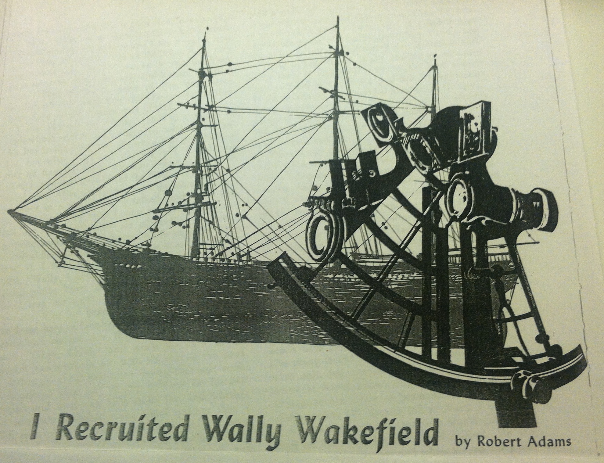 I Recruited Wally Wakefield